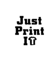 Just Print It